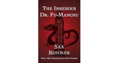 The Insidious Dr. Fu-Manchu