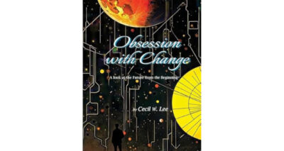 Obsession with Change by Cecil William Lee