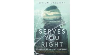 Serves You Right by Greg Milano