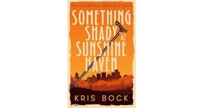 Something Shady at Sunshine Haven