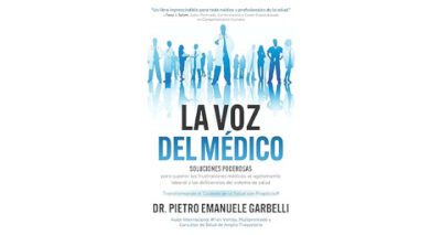 La voz del médico by Dr. Pietro Emanuele Garbelli