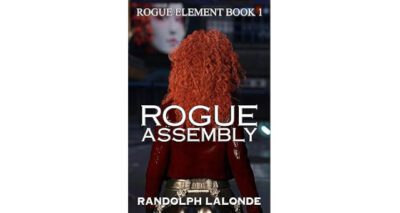 Rogue Assembly