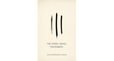 The Green Grass Remembers