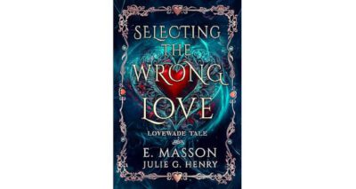 Selecting The Wrong Love